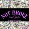 Not Broke Freestyle (Chopped & Screwed) (Remix|Explicit) - ¥£$