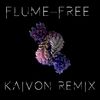 Free (纯音乐|KAIVON Remix) - Kaivon&Flume