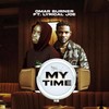 My Time - Omar Burner&Lyrical Joe