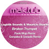 Broken Trumpet (Original Mix) - logiztik sounds&Mauricio Duarte