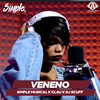 VENENO - Simple Musical&Clau&DJ Scuff