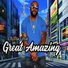 GREAT AMAZING - CP tha Great