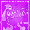 Potions (Explicit) - Rhoma BTW&Skeng We$