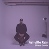 Ashville Rain - Shaun Cruda