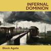 Infernal Dominion - Black Agate