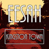 Kingston Town - Eesah&Christian Frank&Ackime Nephew