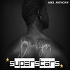 Superstars - Mike Anthony