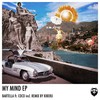 My Mind (Kiberu Remix) - Bartella&Coco&Kiberu