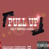 Pull Up (Explicit) - Choppaa&Loonie&HDA