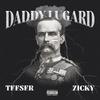 DADDY LUGARD (feat. ZICKY) (Explicit) - Teeser&Zicky