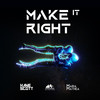 Make It Right (feat. Maria Mathea) - Kane Scott&Maria Mathea