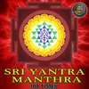Sri Yantra Mantra 108 times - Subhash Narayan Enjapuri&Manju Sri