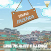 Vem pra Fazenda (Explicit) - Lina&MC ALEFF&DJ Emige