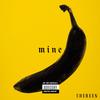 Mine (Explicit) - Chereen
