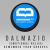 Remember Your Grooves (Emotional Relax) - Dalmazio Conte