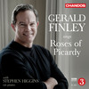 Roses of Picardy - Gerald Finley&Stephen Higgins&Haydn Wood&Frederick Edward Weatherly