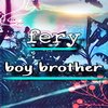 Boy car please brother - Fery