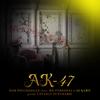 Ak-47 (feat. Mister Personal & Dj Kamo|Explicit) - Nor PsychoHead&Cevasco Syntharsi&Mister Personal&DJ Kamo