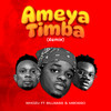 Ameyatimba (Remix) - Whozu&Billnass&Mbosso