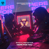 Here For You (Radio Edit) - Riko&Renstar