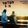 #Peter Pan (Explicit) - Anthra&Folo