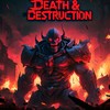 Death & Destruction - disatro&Far Too Loud&Shirobon