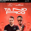 Tá no Pico - Mellodramatic&Mc Gasolina&DeepToHard
