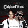 Harrison Childhood Friend Beat (feat. Poco Lee) - ChizzyAce&Poco Lee