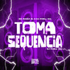 Toma Sequencia (Explicit) - Iraqui Zl&DJ Phell 011&Santiago dias dos santos