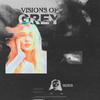 VISIONS OF GREY - The Velvets