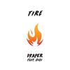 Fire - Draper&Gigi