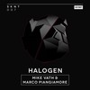 Halogen (Original Mix) - Mike Vath&Marco Piangiamore