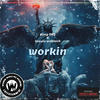 Workin (feat. Bravie WoBlak) (Explicit) - Yung DR3&Bravie WoBlak