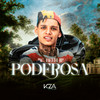 Poderosa (Explicit) - Mc Beeh JP