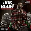 One Day (Explicit) - Joe Blow&Sleez&Stevie Joe