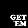 G is for GET 'EM (Explicit) - Get 'Em&Computer Jay