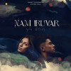 Nam Iruvar - Amira Gill&Amrit Ramnath