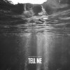 Tell Me - 夏瀚宇&派克特