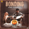 Bonding Song - Nobin Paul&Pancham Jeeva&Nagarjun Sharma