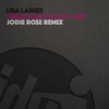 What Can You Do 4 Me? (Jodie Rose Remix) - Lisa Lashes&Jodie Rose