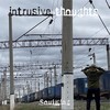 Intrusive Thoughts - Soulking