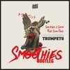 Trumpets (Smoothies Bootleg) - Smoothies&Sak Noel&Sean Paul&Salvi