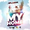 My Home - Zamoni&Shakerhd Productions&Kyle Peters