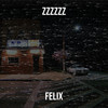 Zzzzzz - Felix