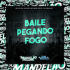 Baile Pegando Fogo (Explicit) - DJ REIS ZS&Mc CR Da Capital&MC Fefe Da ZL