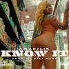 Know It (Explicit) - Amarilis