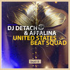 Bust It - Dj Detach&Affalina&United States Beat Squad