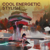 Cool Energetic Stylish - Breakbeat Populer&Jeff Mills&James Ruskin&Juan Atkins