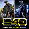 Can't Stop The Boss (Explicit) - E-40&Too $hort&Snoop Dogg&Jazze Pha