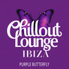 Purple Butterfly - Chillout Lounge Ibiza
